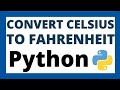 Python program to convert celsius to fahrenheit tutorial