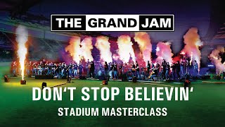 THE GRAND JAM - Don't stop believin' - Journey