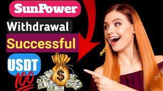 SunPower withdrawal solution at last Download Bitpie, ImToken, have a minimum USDT Now pying