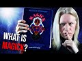 What is Magick? The TRUTH About Magick Revealed…