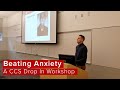 Beating Anxiety | CCS Drop In Workshop