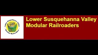 On The Road with Sean's Train Depot - Episode 6 - Lower Susquehanna Valley Modular Railroaders Club