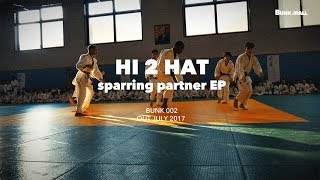 Hi 2 Hat - Ippon (Official Video)