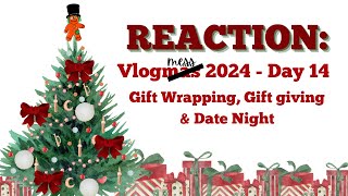 REACTION  Vlogmess 2024  Day 14