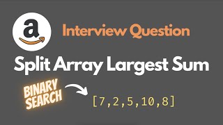 Split Array Largest Sum - LeetCode 410 - Binary Search - Python