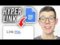 How To Hyperlink In Google Docs - Full Guide