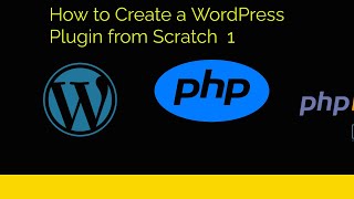 How to Create a WordPress Plugin from Scratch 1