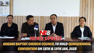 ANGAMI BAPTIST CHURCH COUNCIL TO HOLD QUINQUENNIAL CONVENTION ON 18TH \u0026 19TH JAN, 2025