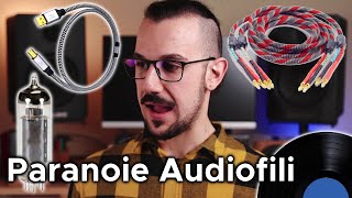 Le PARANOIE degli AUDIOFILI fanno RIDERE (e piangere)