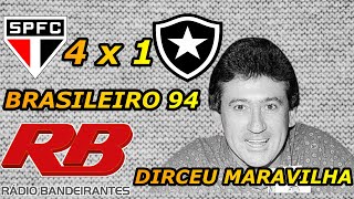 São Paulo 4 x 1 Botafogo RJ Brasileiro 94 Rádio Bandeirantes