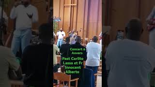 pst Carlito Lassa et Fr Innocent Alberto / Concert à Anvers