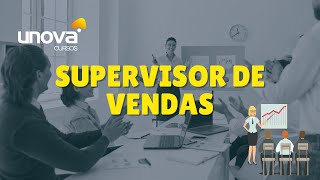 Curso Supervisor de Vendas Gratuito | Unova Cursos