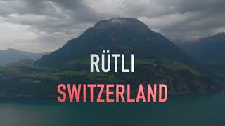 Rütli, Switzerland by Drone 2022 4K UHD