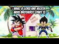 What if Goku and Vegeta were Brothers? (Part 1)