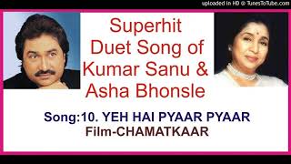 10. YEH HAI PYAAR PYAAR - CHAMATKAAR