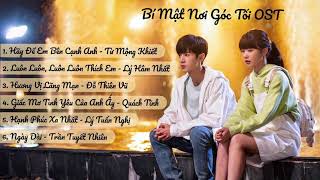 [Full Playlist] Nhạc phim Bí Mật Nơi Góc Tối | Our Secret OST