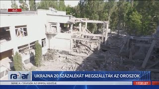 Radar - Ukrajna 20 százalékát megszállták az oroszok (2022-06-02) - HÍR TV