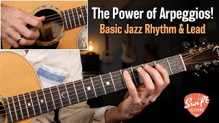 The Power of Arpeggios - Basic Jazz Guitar Lesson