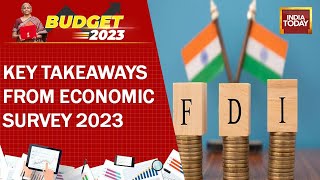 Union Budget 2023: Foreign Direct Investments Stay Robust | Economic Survey Highlights