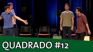 IMPROVÁVEL - QUADRADO IMPROVÁVEL #12