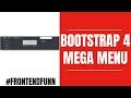 How To Create Bootstrap 4 Mega Menu Tutorial - web development