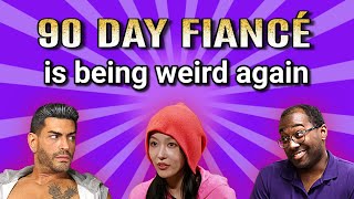 90 Day Fiancé is at it again