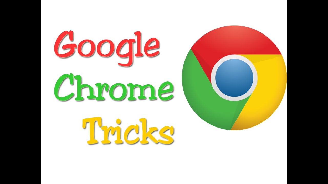 Google Chrome Tricks - Google Chrome Tips And Tricks - YouTube