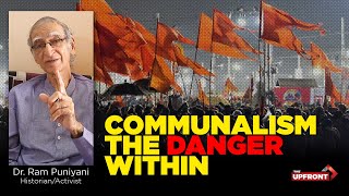 Communalism in India - Explained by Dr. Ram Puniyani