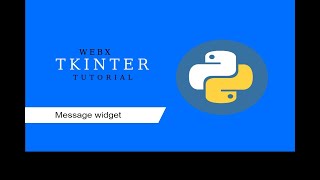 #tkinter | message widget | 2020