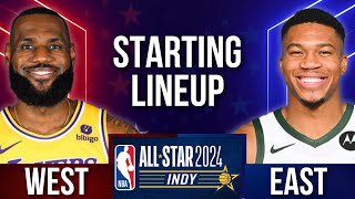 Official 2024 NBA All-Star STARTING LINEUP | East vs West