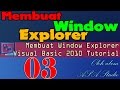 Visual Basic 2010 Tutorial, Membuat Window Explorer Bagian 3