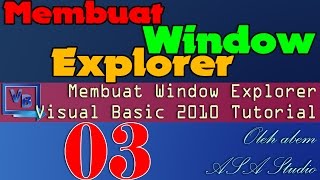 Visual Basic 2010 Tutorial, Membuat Window Explorer Bagian 3
