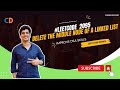 Leetcode 2095 Delete the Middle Node of a Linked List |  Coding Decoded SDE Sheet