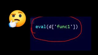 how to call function from dictionary using eval in python