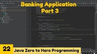 Banking Application || Java 2021Complete Java MasterClass Zero to Hero Programming || Udemy Course
