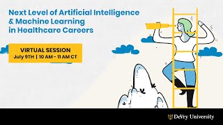 Next Level of Artificial Intelligence & Machine Learning in Healthcare Careers | DeVry University