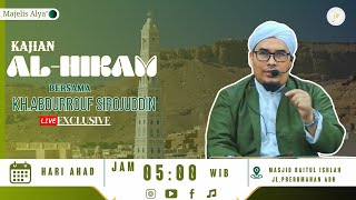 KH.ABDURROUF SIROJUDDIN KAJIAN AL-HIKAM DI MASJID BAITUL ISHLAH ABR GRESIK