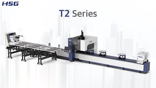 HSG T2 20-240mm 3 Chuck Fiber Laser Tube Cutting Machine | HSG Laser