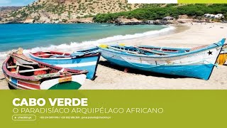 Checkin Viagens - Cabo Verde . O paradisíaco arquipélago africano