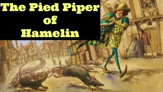 The Pied Piper of Hamelin (German Legend)