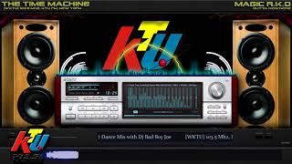 [WKTU] 103.5 Mhz, KTU (2011) KTU presents GTL (Gym, Tan, Laundry) Dance Mix w/ Bad Boy Joe |CUT © ®|