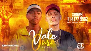 Mc Lipi e Mc DN - Vale Ouro (DJ Guh Mix)