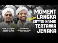 PERANTARA HABIB ABDUL QODIR BA'ABUD SAYYID HAMID MEMBERIKAN SUPER SENYUMNYA SAMPAI MENTOK 😍❤️