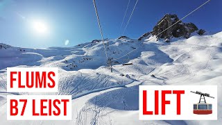 Flumserberg, B7 Leist SKI LIFT (6-Seater Chairlift, Dolomites Feeling) #1 🚠🇨🇭