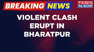 Breaking News : Violent Clashes Erupted In Bharatpur Over Ambedkar Statue Installation