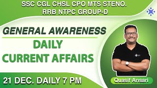 7 PM - Current Affairs | 21 December | SSC CGL CHSL RRB NTPC Group D | Quasif Sir | Online Benchers