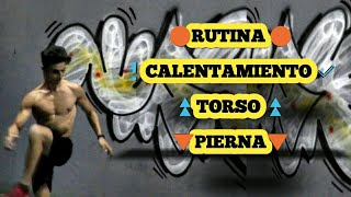 RUTINA CALENTAMIENTO TORSO PIERNA PARA CALISTENIA CON RIDUFITNESS