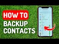 How to Backup Contacts on iPhone - Full Guide