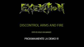 Exekution - Discontrol Arms and Fire