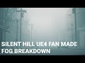 Silent Hill remake - Fan Made UE4 (Fog breakdown)